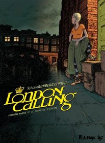 London Calling, Tome 1 (French Edition)