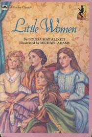 Little Women (Golden Classics)
