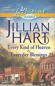 Every Kind of Heaven / Everyday Blessings (Love Inspired Classics)