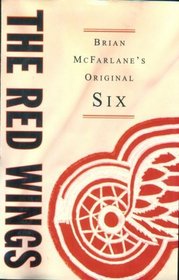 The Red Wings (Original Six Series , No 4)