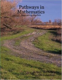 Pathways in Mathematics - Beginning Algebra