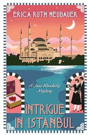 Intrigue in Istanbul (A Jane Wunderly Mystery)