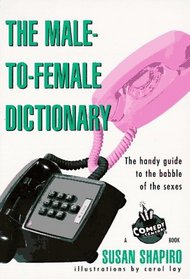 The Male-to-Female Dictionary