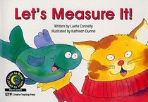 Let's Measure It! (Learn to Read Math Series)