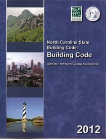 North Carolina State Building Code Building Code 2012