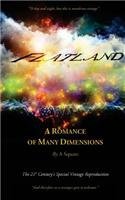 FLATLAND - A Romance of Many Dimensions (The Distinguished Chiron Edition)