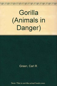 Gorilla (Animals in Danger)