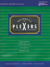 Arithmetic Plexers a Collection of Word Puzzles: Business, Economics, Finance, Monetary