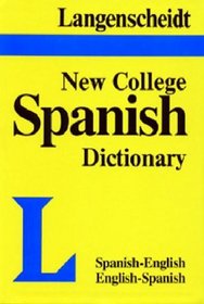Diccionario espaol/ingls  ingls/espaol: Langenscheidt New College Spanish Dictionary