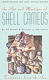 The Art and Mystique of Shell Cameos: Id & Value Guide