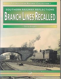 Branch Lines Recalled (The Nostalgia Collection: Working Lives)