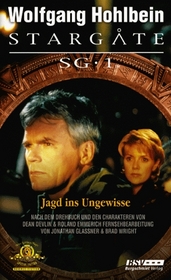 Stargate SG-1, Band 4. Jagd ins Ungewisse