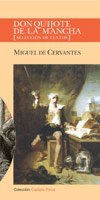 Don Quijote de La Mancha: Seleccion de Textos (Castalia Prima) (Spanish Edition)