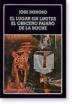 El lugar sin limites ; El obsceno pajaro de la noche (Biblioteca Ayacucho) (Spanish Edition)