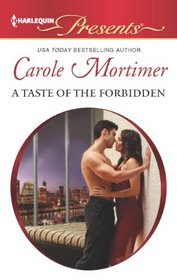 A Taste of the Forbidden (Buenos Aires Nights, Bk 1) (Harlequin Presents, No 3130)