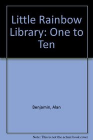 LITTLE RAINBOW LIBRARY: ONE-TO-TEN