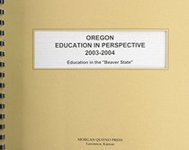 Oregon Education in Perspective 2003-2004