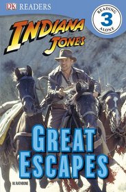 Indiana Jones: Great Escapes (DK READERS)