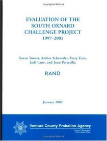 Evaluation of the South Oxnard Challenge Project, 1997-2001