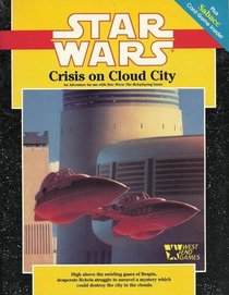 Crisis on Cloud City (Star Wars RPG)