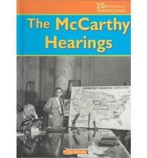 McCarthy Hearings (20th Century Perspectives)