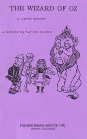 The Wizard of Oz: Participation Play for Children