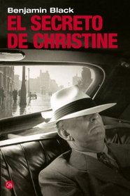 El secreto de Christine/ Christine Falls (Spanish Edition) (Narrativa (Punto de Lectura))