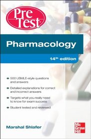 Pharmacology PreTest Self-Assessment and Review 14/E (PreTest Basic Science)