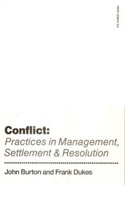 Practices in Management, Settlement and Resolution (Conflict)