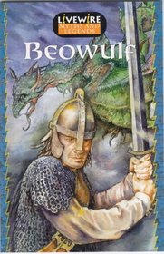Livewire Myths and Legends: Beowulf