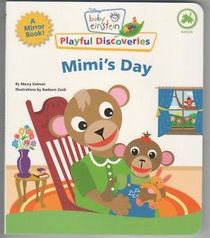 Mimi's Day (Baby Einstein Playful Discoveries)