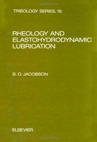 Rheology and Elastohydrodynamic Lubrication