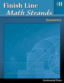 Geometry Workbook: Finish Line Math Strands: Geometry, Level H - 8th Grade