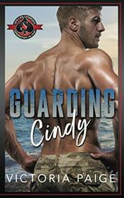 Guarding Cindy: (Special Forces: Operation Alpha)
