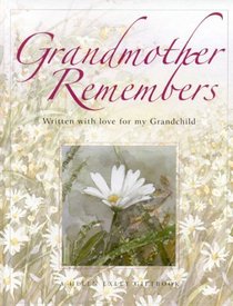 Grandmother Remembers (Helen Exley Giftbooks)