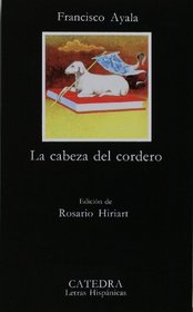 La Cabeza del Cordero (Letras Hispanicas / Hispanic Writings) (Spanish)