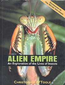 Alien Empire: An Exploration of the Life of Insects