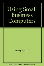 Using Small Business Computers