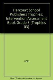Trophies Intervention Assessment Book Grade 3