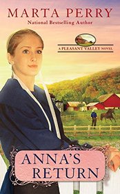 Anna's Return (Pleasant Valley, Bk 3)