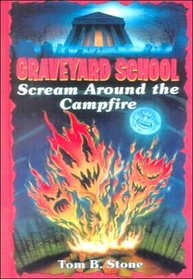 Scream Around the Campfire