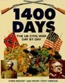 1400 Days: The Civil War Day by Day