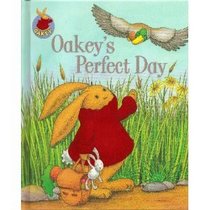 Oakey' Perfect Day (Oakey Picture Books)