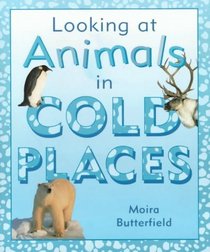 In Cold Places (Looking at Animals)