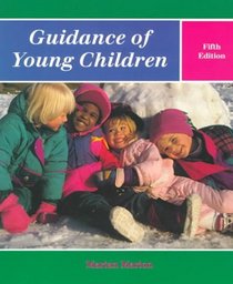 Guidance of Young Children (5th Edition)