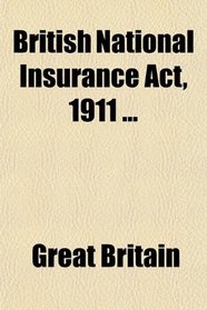 British National Insurance Act, 1911