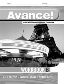 Avance: Basic Workbook v. 1: Framework French (Avance Language) (French Edition)