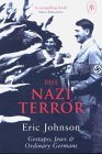 The Nazi Terror: Gestapo, Jews and Ordinary Germans