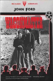Wagonmaster (RKO Classic Screenplays)