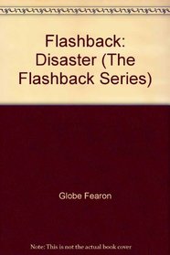 Flashback: Disaster (The Flashback Series)